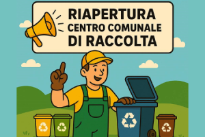 Lunedì 8 settembre 2025 riapre il Centro Comunale di Raccolta