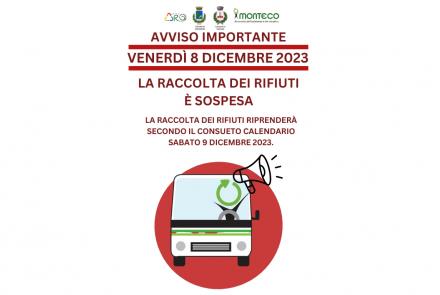 VENERDì 8 DICEMBRE 2023: RACCOLTA SOSPESA