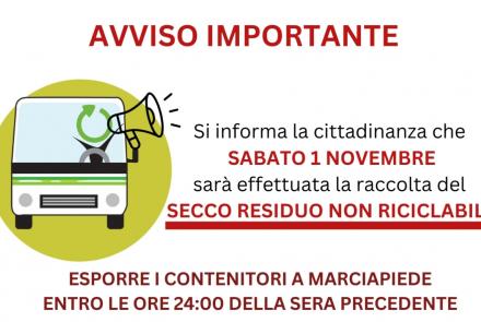 Sabato 1 Novembre: RACCOLTA SECCO RESIDUO NON RICICLABILE